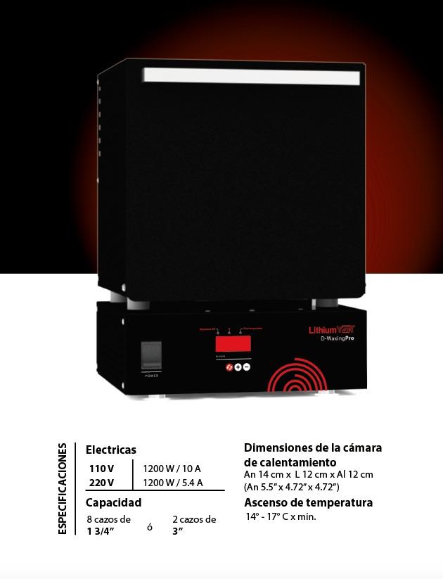 D Waxing PRO - Horno de Desencerado LithiumYZR Lithium YZR