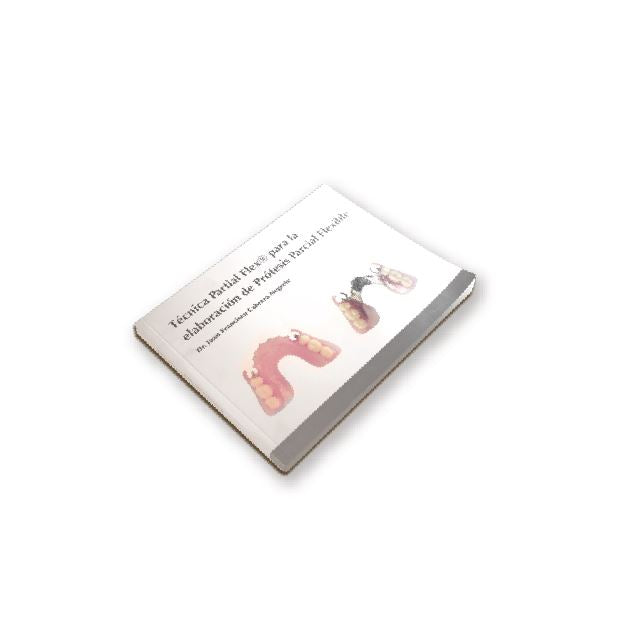LIBRO DE CAPACITACIÓN PARTIAL FLEX Dental Partial Flex