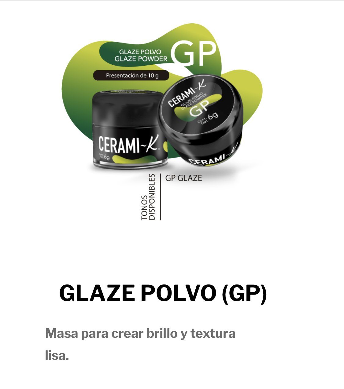 Ceramik - GP - efectos - Glaze Polvo - tarro 6gr. CLEMDE Dental 
